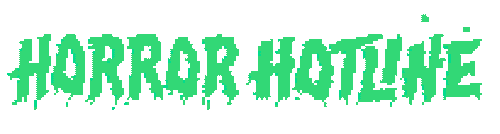 Horror Hotline